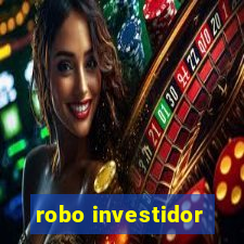 robo investidor